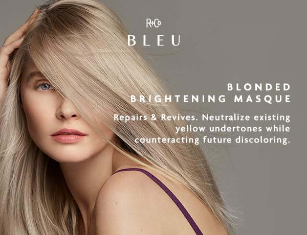 R+Co BLEU Blonded Brightening Masque - Repairs and Revives Dull, Yellowed Blondes, Hydrates, Neutralizes Yellow Undertones, Restores Shine, Adds Beauty & Personal Care R+Co