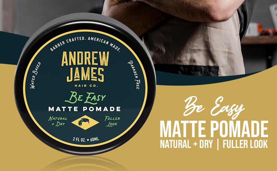 ANDREW JAMES Matte Pomade 3-Pack | Be Easy | 2.75 Ounce Each| Strong Hold | Matte Finish | Natural Look | Provides A Fuller Look | Easy To Wash Out | Beauty & Personal Care ANDREW JAMES