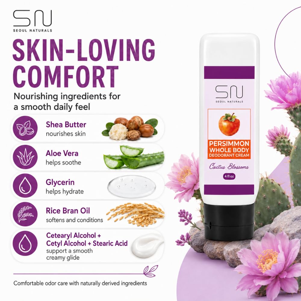 Seoul Naturals Persimmon Whole Body Deodorant Cream, Cactus Blossoms Scented, Eliminates Nonenal Odors, k beauty inspired, 4fl oz Beauty and Personal Care Seoul Naturals