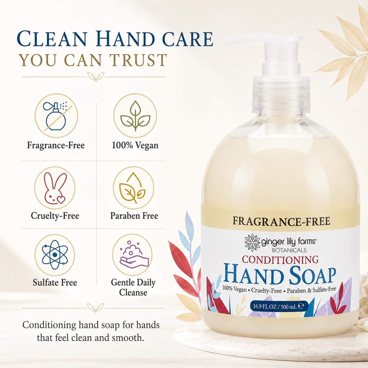 Ginger Lily Farms Botanicals Conditioning Liquid Hand Soap, 100% Vegan & Cruelty-Free, Fragrance Free, 16.9 fl oz Beauty & Personal Care Ginger Lily Farms