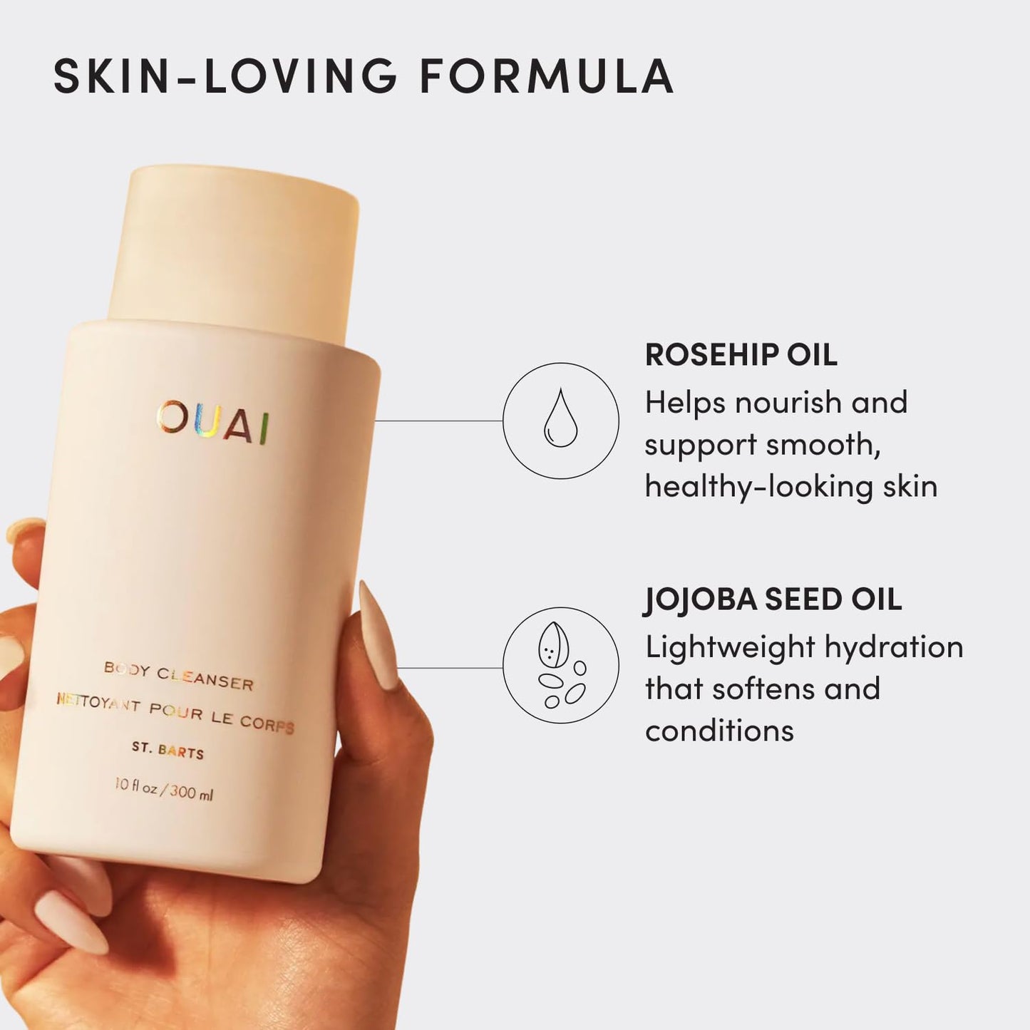 OUAI Body Cleanser, St. Barts - Foaming Body Wash with Jojoba Oil and Rosehip Oil to Hydrate, Nurture, Balance and Soften Skin - Paraben, Phthalate Beauty & Personal Care OUAI