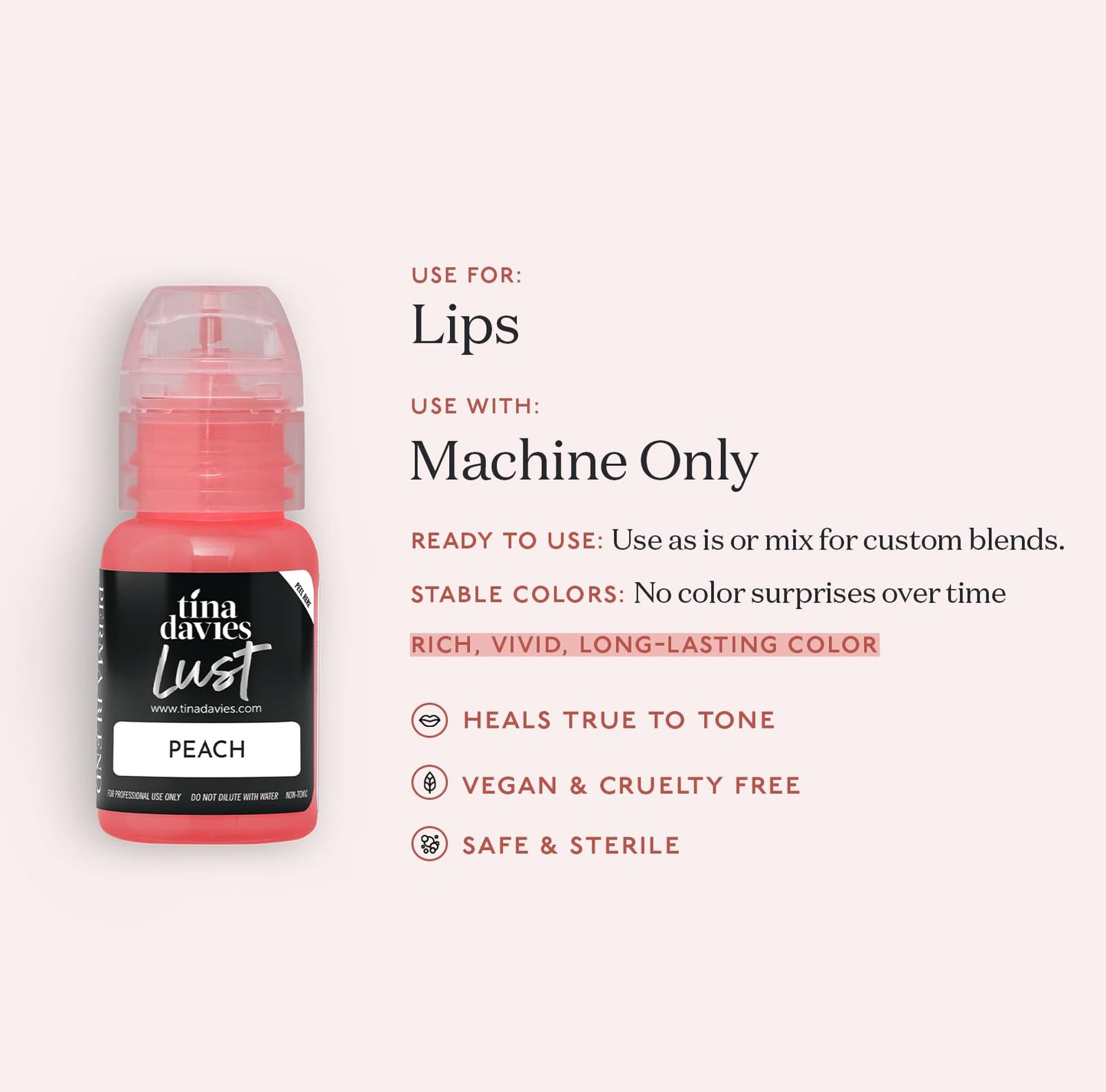 Tina Davies Professional Envy & Lust Lip Pigments - Permanent Lip Makeup - Colors Heal True to Tone - High Retention - Lust Peach, 1/2oz/15ml Bottle Beauty & Personal Care Tina Davies