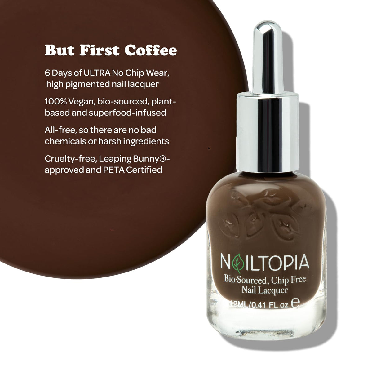 Nailtopia - Plant-Based Chip Free Nail Lacquer - Non Toxic, Bio-Sourced, Long-Lasting, Strengthening Polish - But First Coffee (Brown With Warm