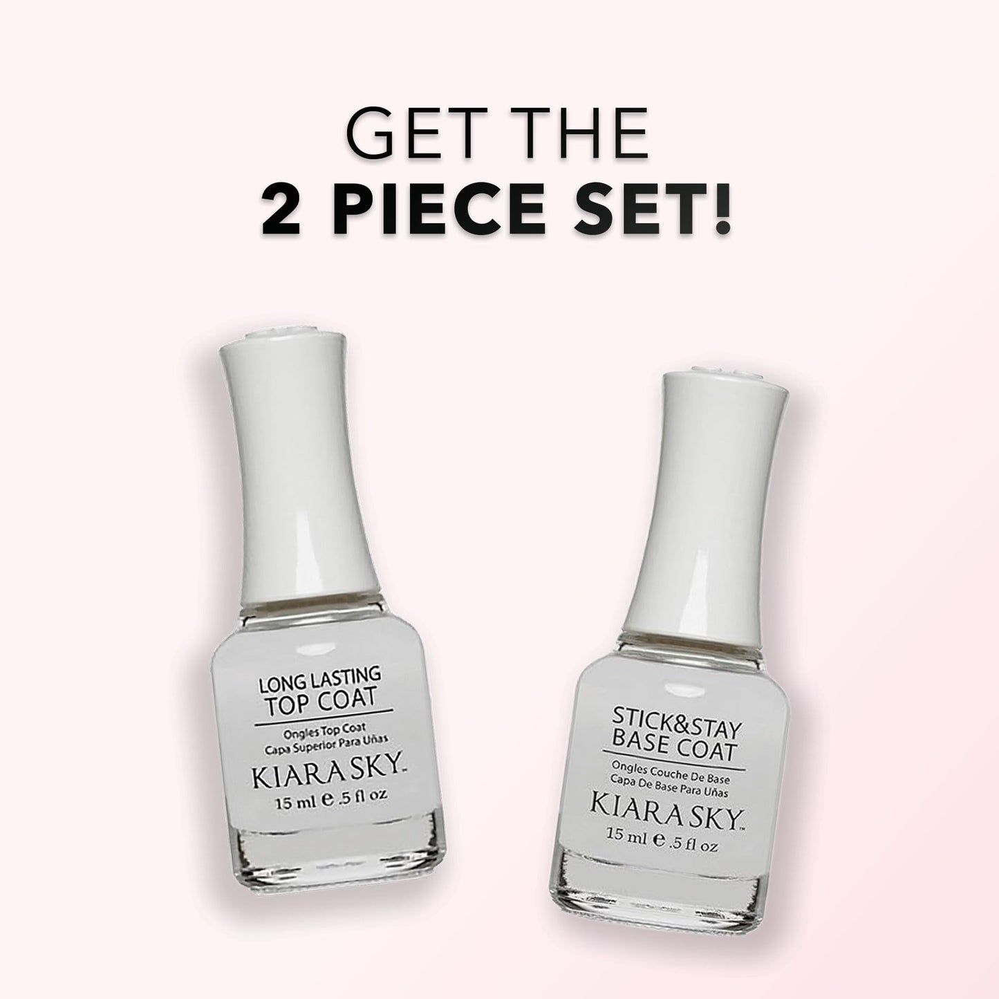 KIARA SKY Stick & Stay Base Coat & Long Lasting Top Coat 15ml 2 piece set Beauty & Personal Care KIARA SKY