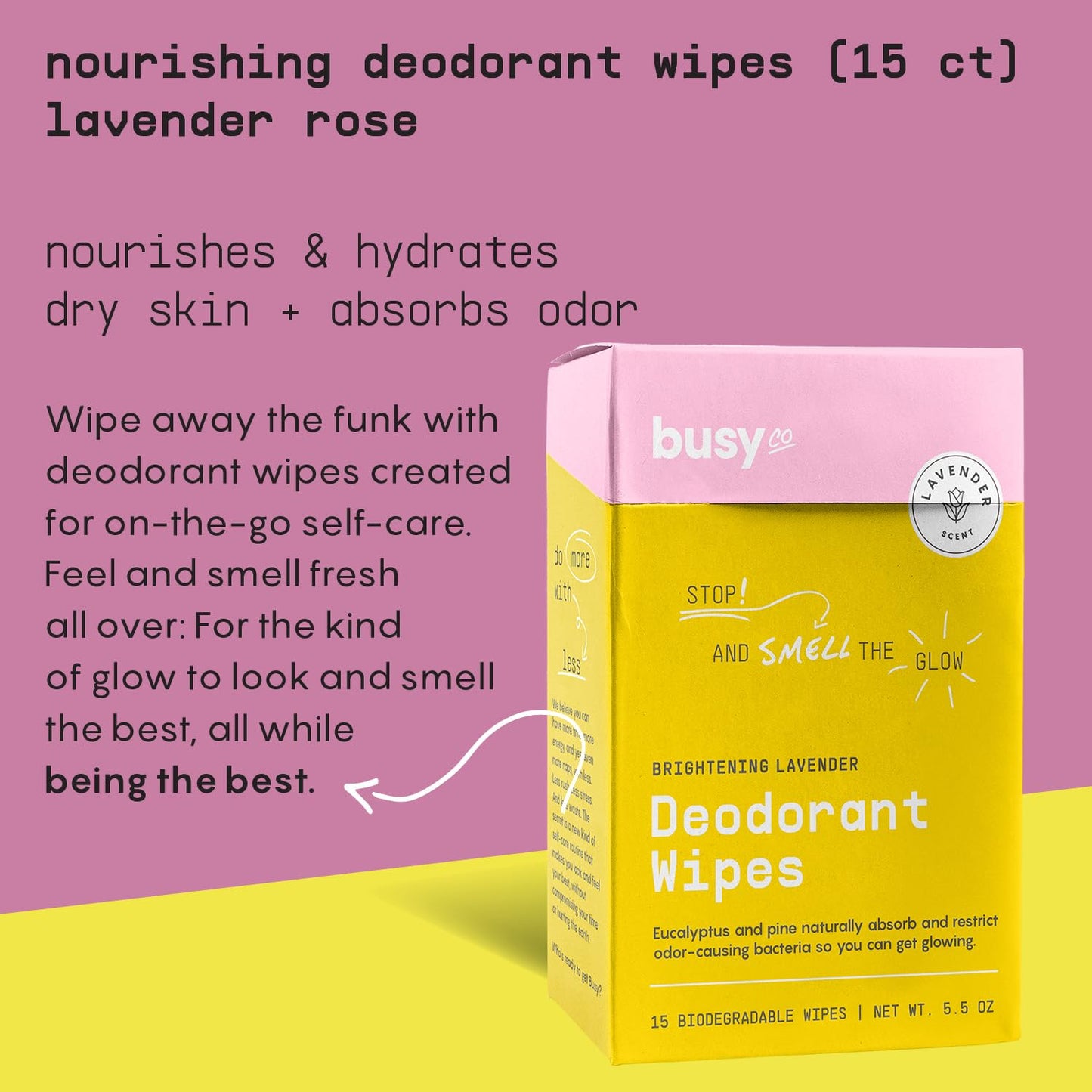 Glow Line Deodorant Wipes - 15ct Lavender Rose Deodorant for Women w/Zinc, Probiotics & Prebiotics - Individually Wrapped - Sweat Wipes for Hydrating Beauty and Personal Care BUSYCO