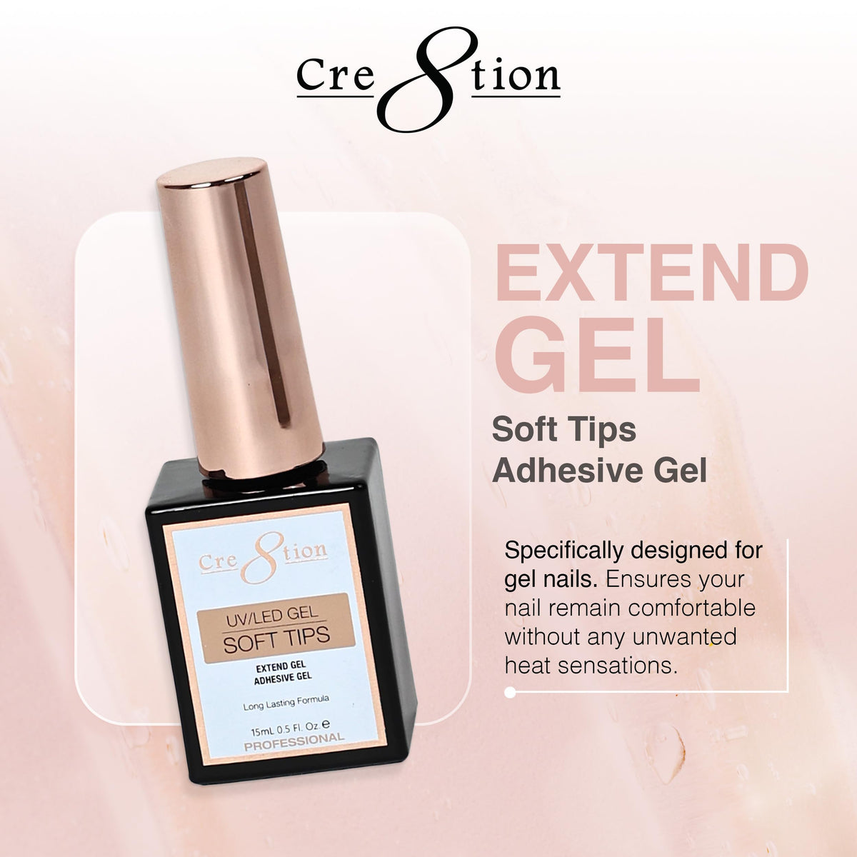 Cre8tion Extend Gel, Soft Gel Tip Adhesive, No-Heat Cure, 0.5 Fl Oz