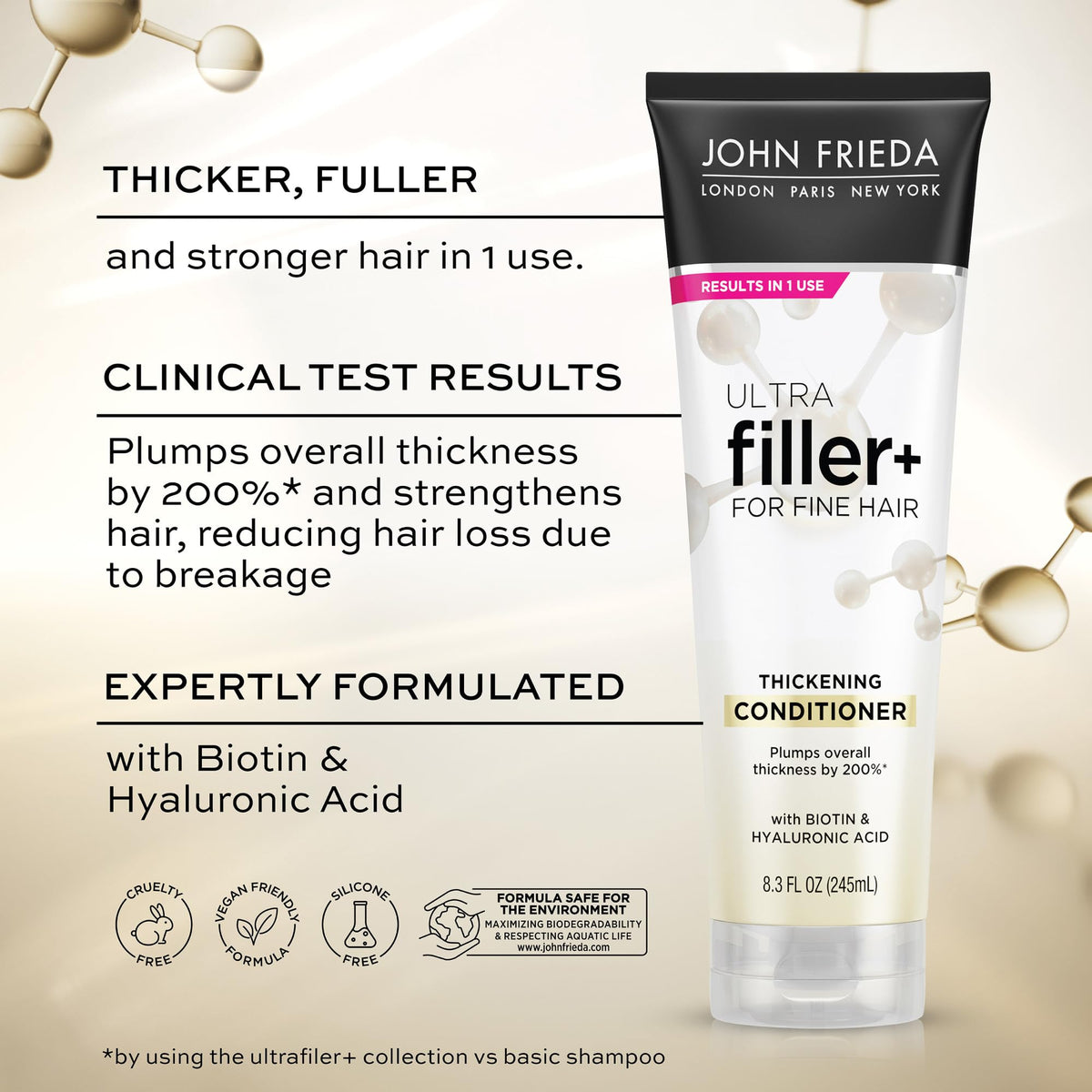 John Frieda ULTRAfiller+ Thickening Conditioner, Strengthening Conditioner for Damaged or Thin Hair, Infused with Biotin and Hyaluronic Acid to