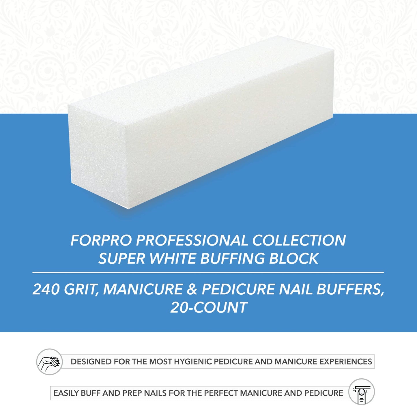 ForPro Professional Collection Super White Buffing Block, 240 Grit, Four-Sided Manicure and Pedicure Nail Buffer, 3.75” L x 1” W x 1” H, 20-Count Beauty & Personal Care ForPro Professional Collection