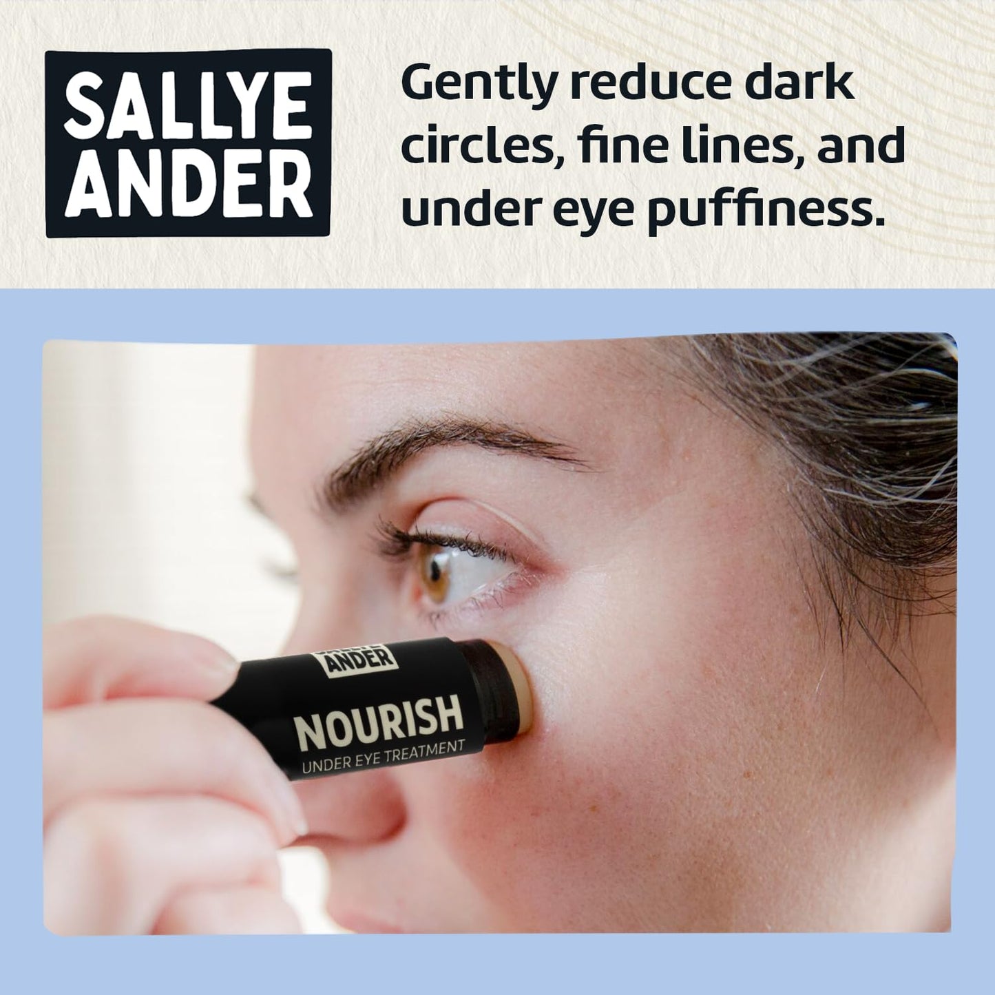 SALLYEANDER Nourish Under Eye Treatment - Soothing Stick for Dark Circles and Puffiness - Hydrating Shea, Cupuacu and Cocoa Butter - Gently Restore Beauty & Personal Care SALLYEANDER