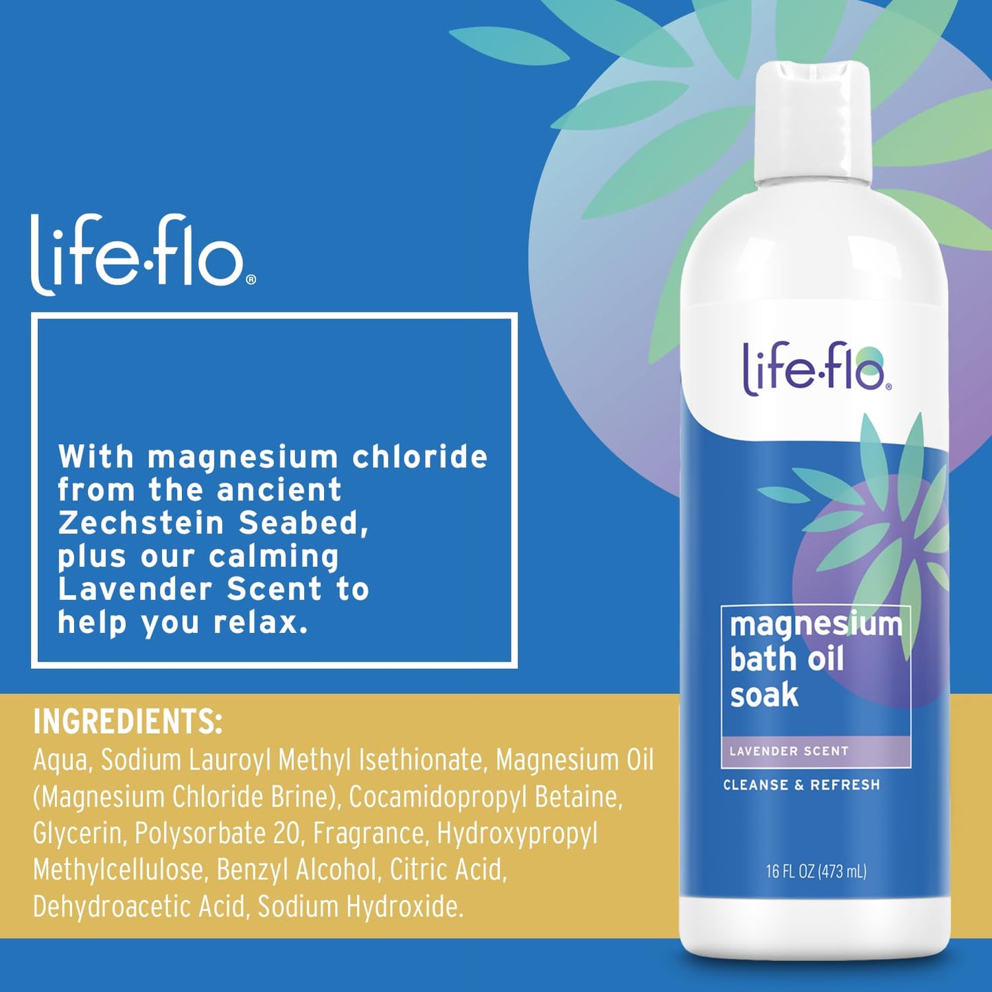 Life-FLO Magnesium Oil Bath Soak, Calming Lavender Scent - Relaxing Bath Oil and Foot Soak with Magnesium Chloride from the Zechstein Seabed - Gentle Beauty and Personal Care LIFE-FLO