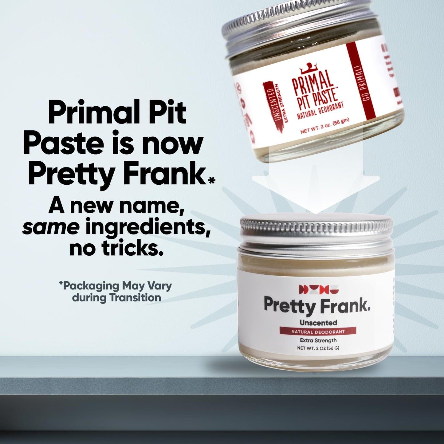 Pretty Frank Unscented Extra Strength Aluminum-Free Deodorant Paste (Formerly Primal Pit Paste) - Sensitive Skin, Long-Lasting Odor Control for Women Beauty and Personal Care PRETTY FRANK