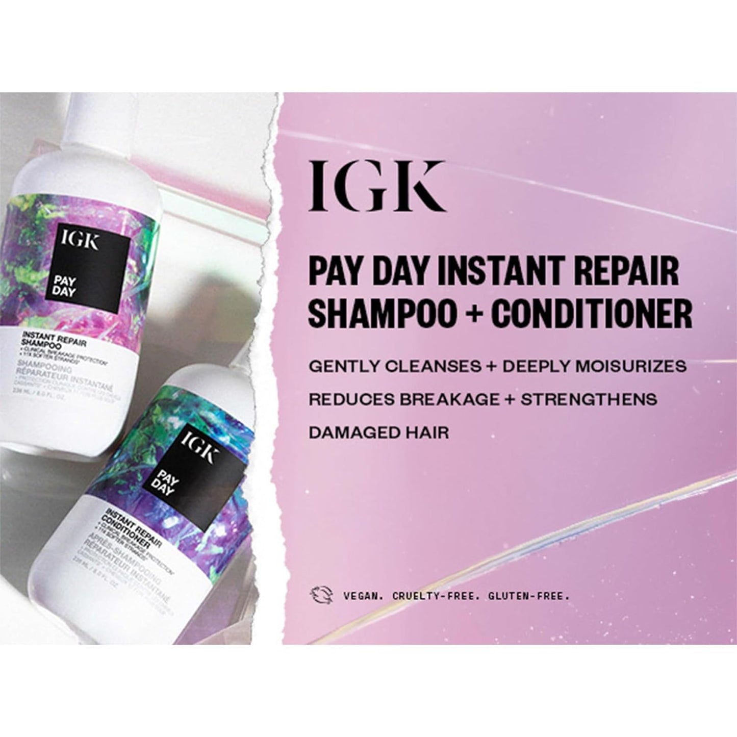 IGK PAY DAY Instant Repair Shampoo & Conditioner Set | Repairs Damage + Boosts Strength | Vegan + Cruelty-Free | 8 oz (Pack of 2) Beauty & Personal Care IGK