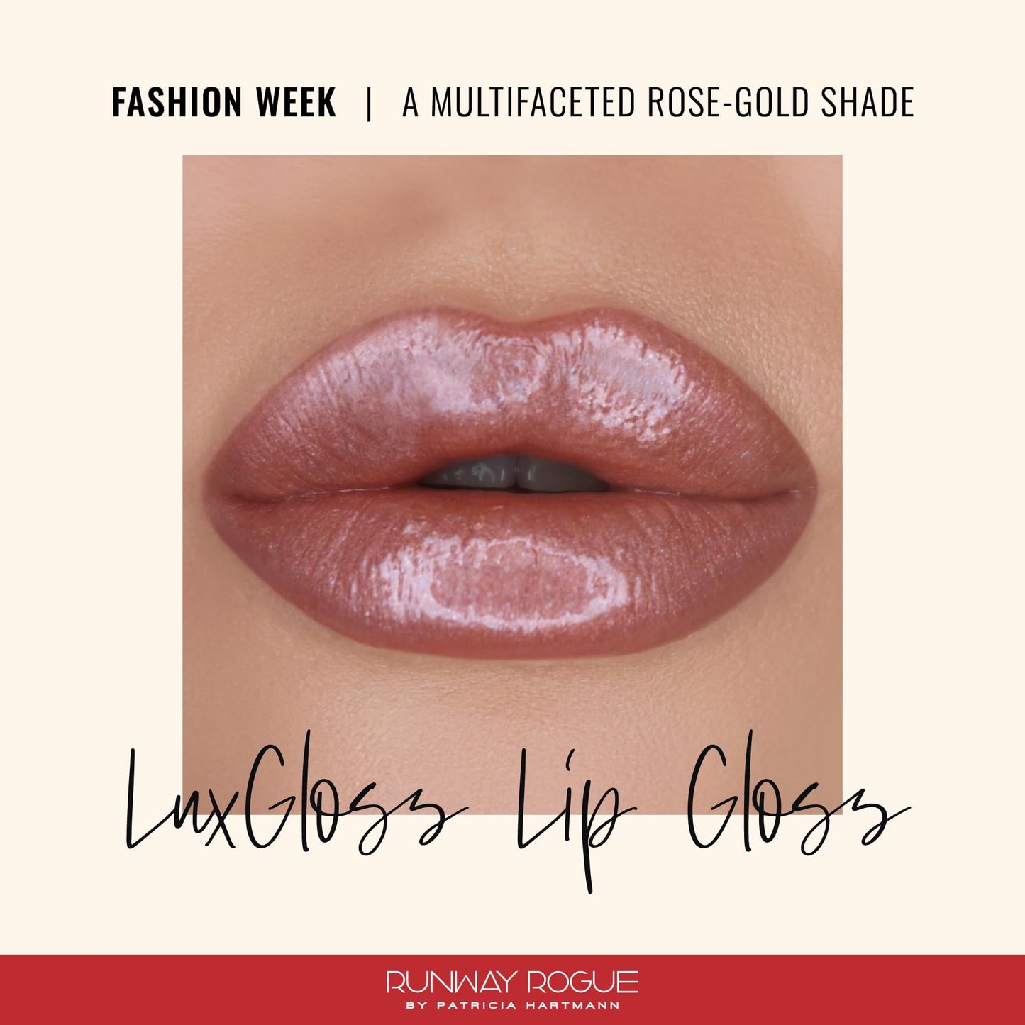Runway Rogue LuxGloss Lip Gloss, High-Pigment Shimmery Rose-Gold Lip Gloss, ‘Fashion Week’ Beauty & Personal Care Runway Rogue