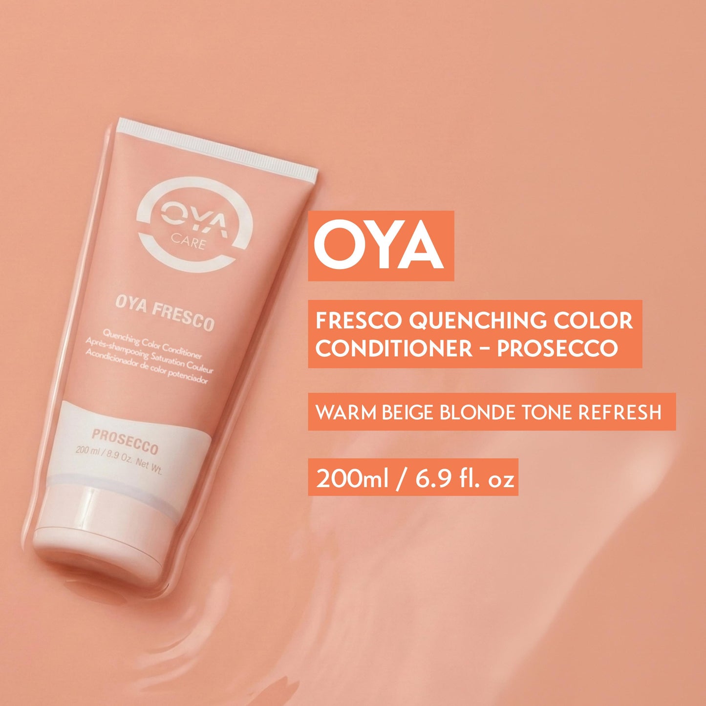 OYA Fresco Quenching Color Conditioner - Prosecco - Semi Permanent Color Depositing Conditioner for Blonde Hair - Enhances & Maintains Beige Blonde Beauty & Personal Care OYA