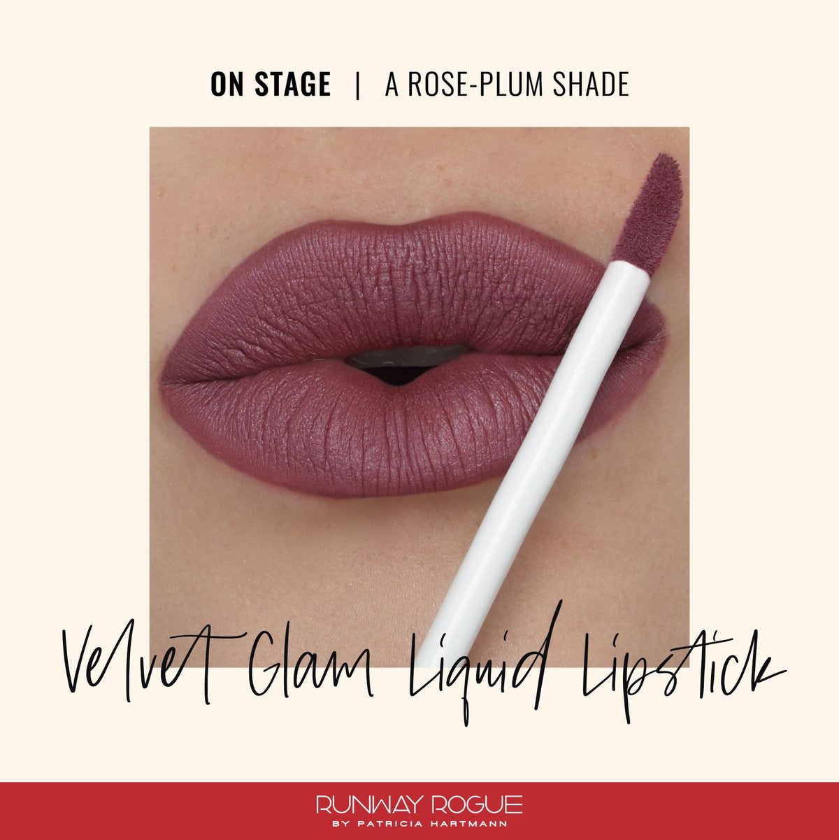 Runway Rogue Velvet Glam Liquid Lipstick, Almost-Matte Rose-Plum Lipstick, ‘On Stage’ Beauty & Personal Care Runway Rogue