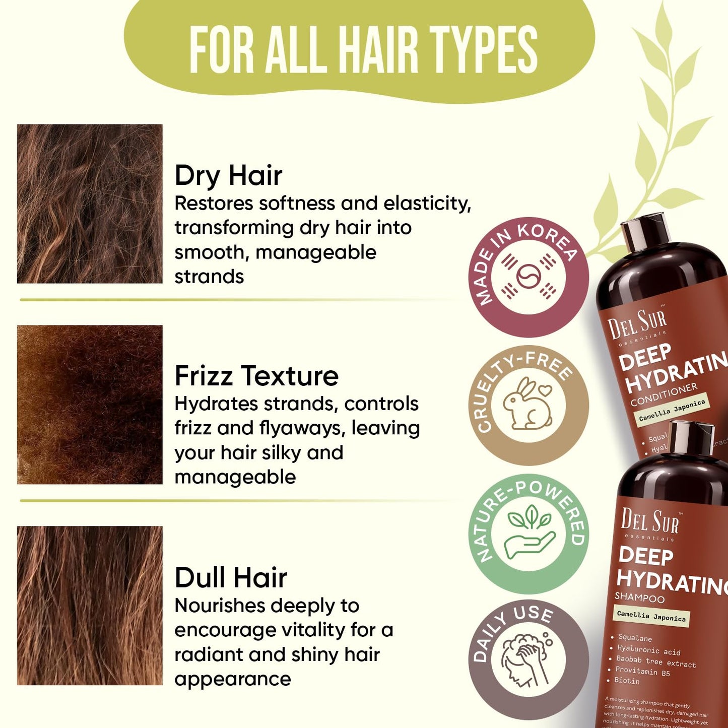DEL SUR Hydrating Shampoo and Conditioner Set | 16 fl oz Each | with Camellia Japonica, Squalane, Hyaluronic Acid, Baobab Extract & Biotin | Deep Beauty & Personal Care DEL SUR