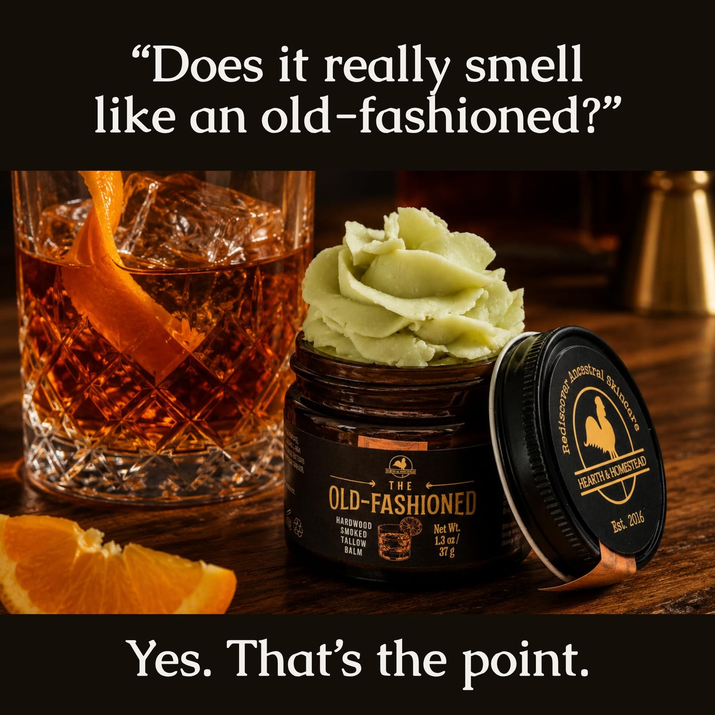 Hearth & Homestead - Father’s Day - The Old Fashioned Smoked Tallow Balm for Men - Grass Fed Beef Tallow Face & Beard Cream - Cocktail Inspired Tallow Beauty and Personal Care Hearth and Homestead