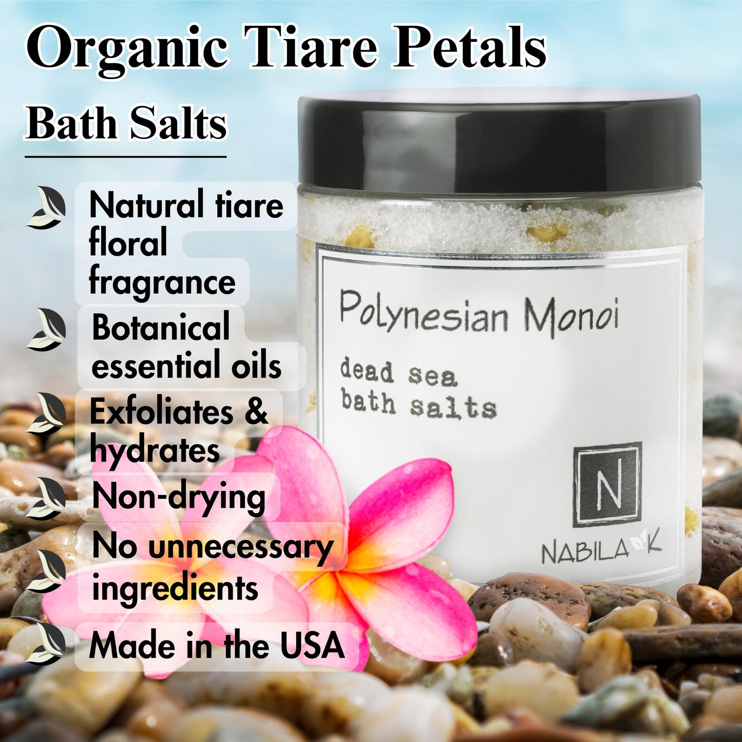 Polynesian Monoi Bath Salts for Women & Men - Dead Sea Salt & Epsom Salt Soak and Scrub - Monoi de Tahiti Oil & Tiare Flower, Cruelty-Free Beauty and Personal Care Nabila K