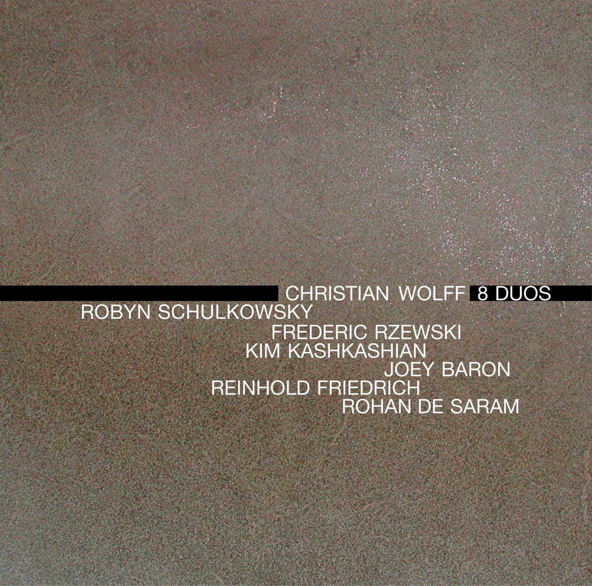 Christian Wolff: 8 Duos