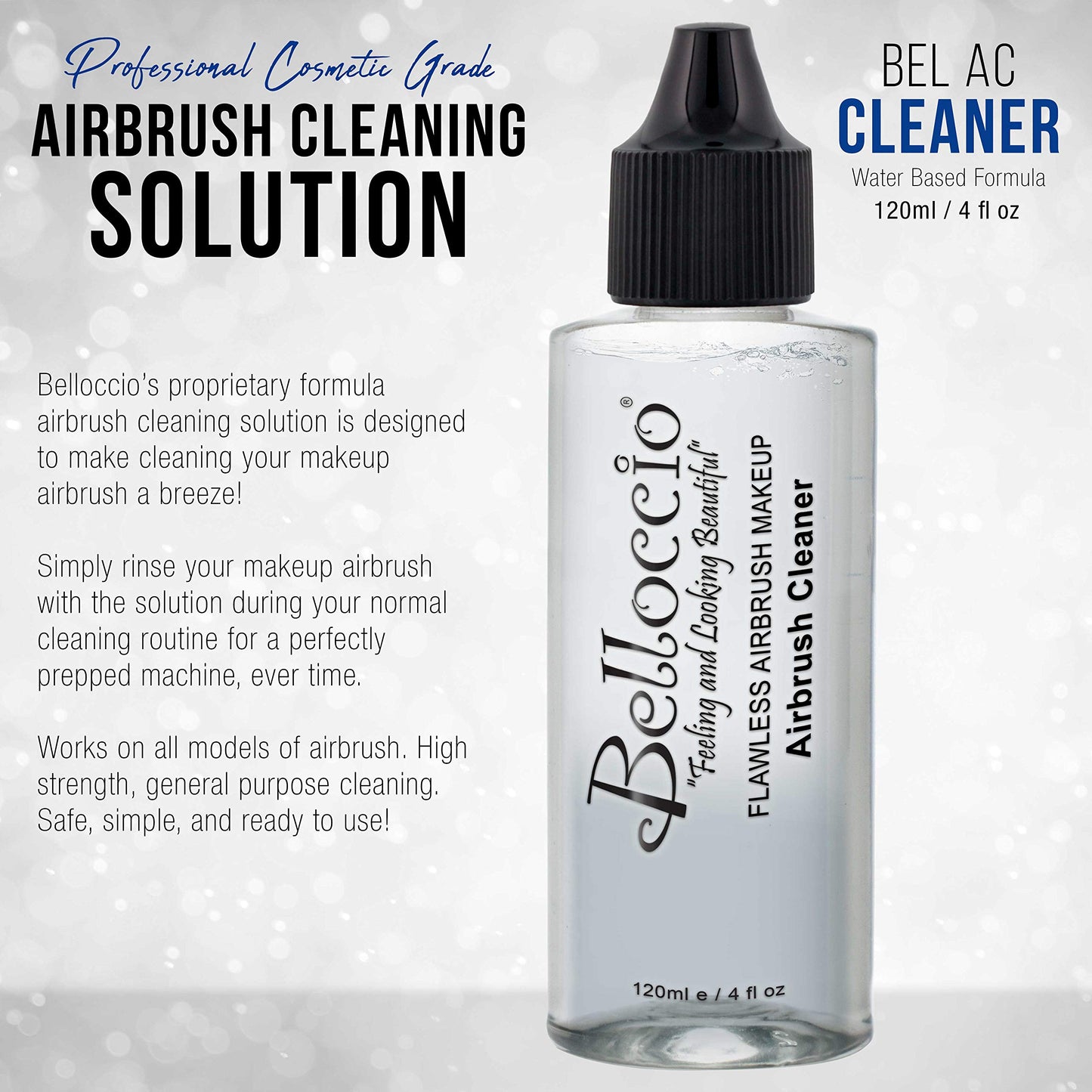 Belloccio 4 Ounce Makeup Airbrush Cleaner - Fast Acting Cleaning Solution, Quickly Flushes Out Makeup Foundation, Blush, Highlighter Beauty & Personal Care Belloccio