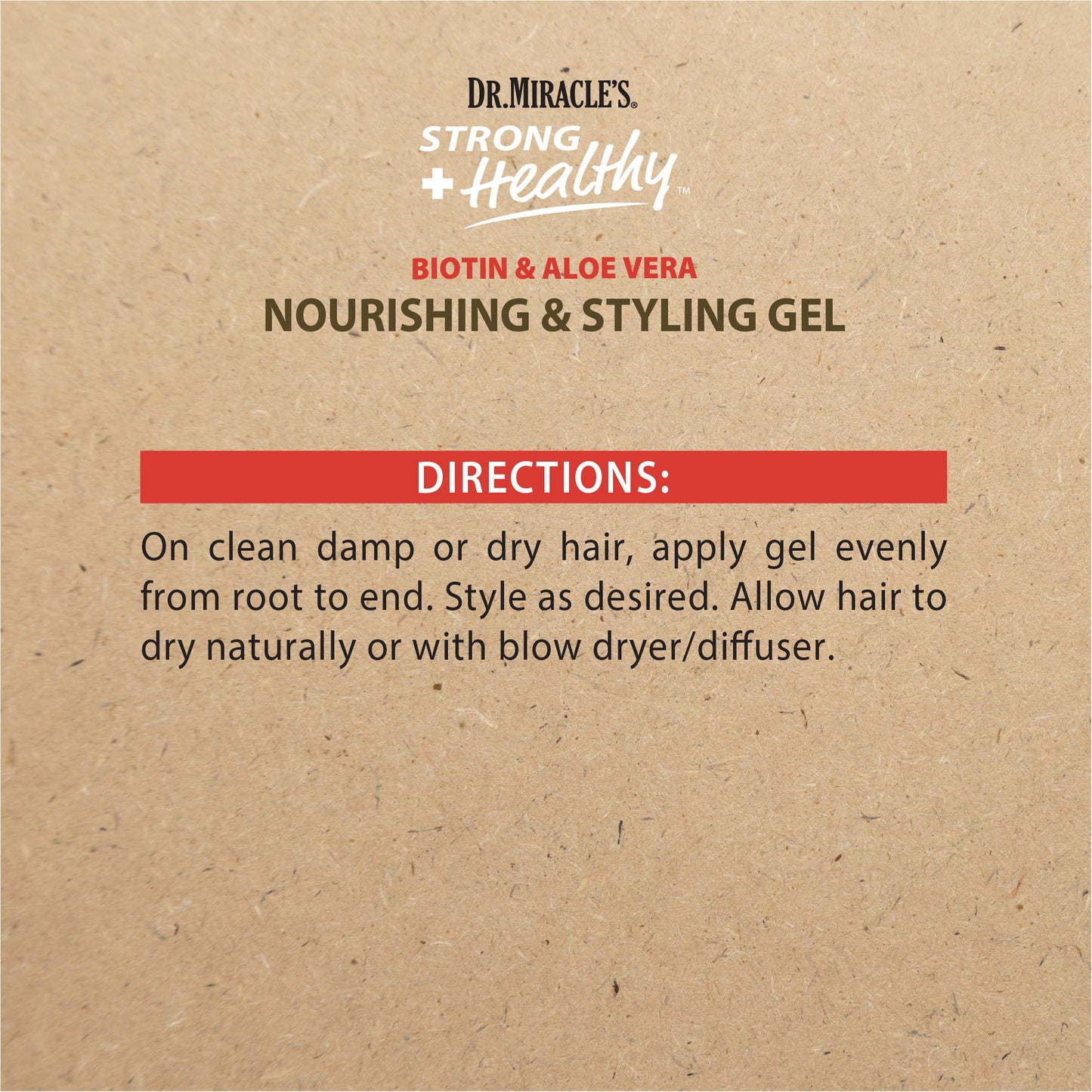 Dr. Miracle's Strong & Healthy Nourishing & Styling Gel. Contains Aloe Vera and Olive Oil to moisturize hair and reduce irritation. Beauty & Personal Care Dr. Miracle's