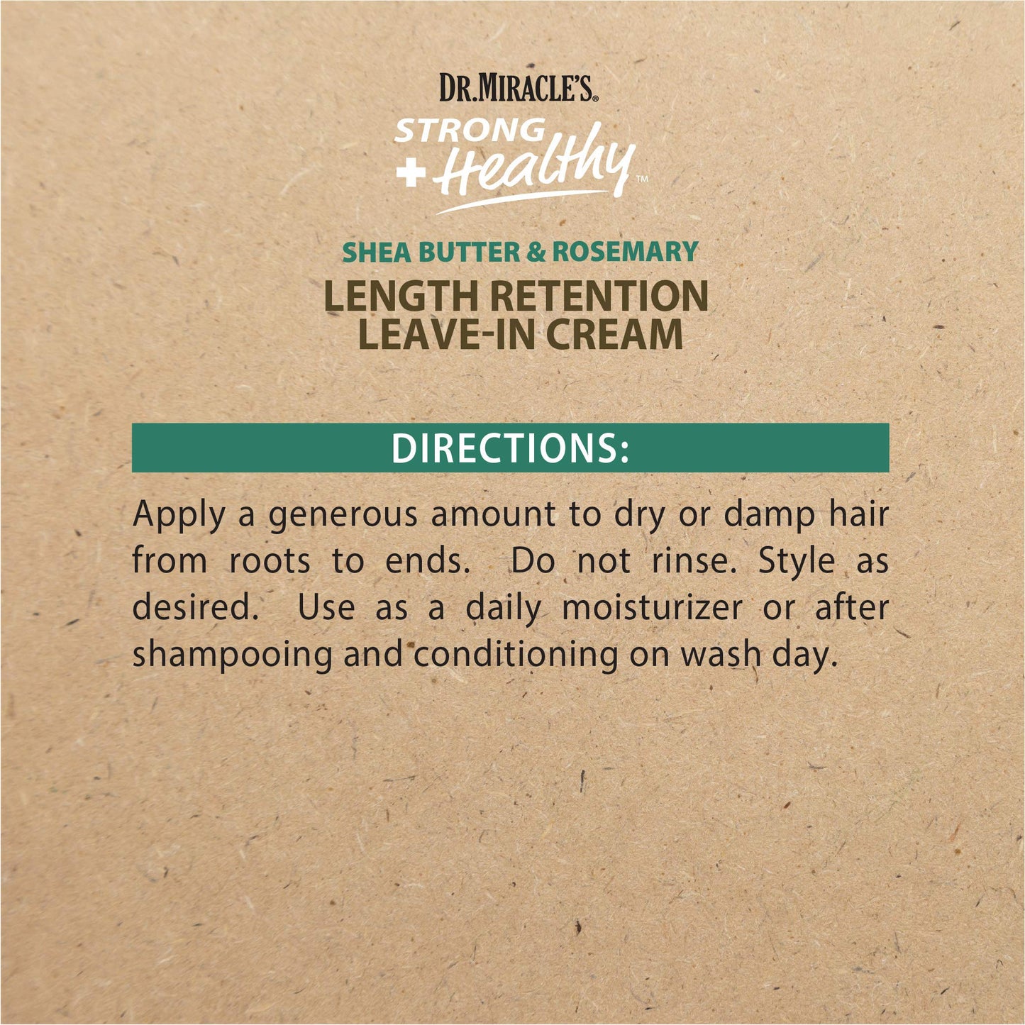 Dr.Miracle's Strong & Healthy Length Retention Leave In Cream. Contains Shea Butter, Rosemary and Grapeseed oil 12 oz Beauty & Personal Care Dr. Miracle's