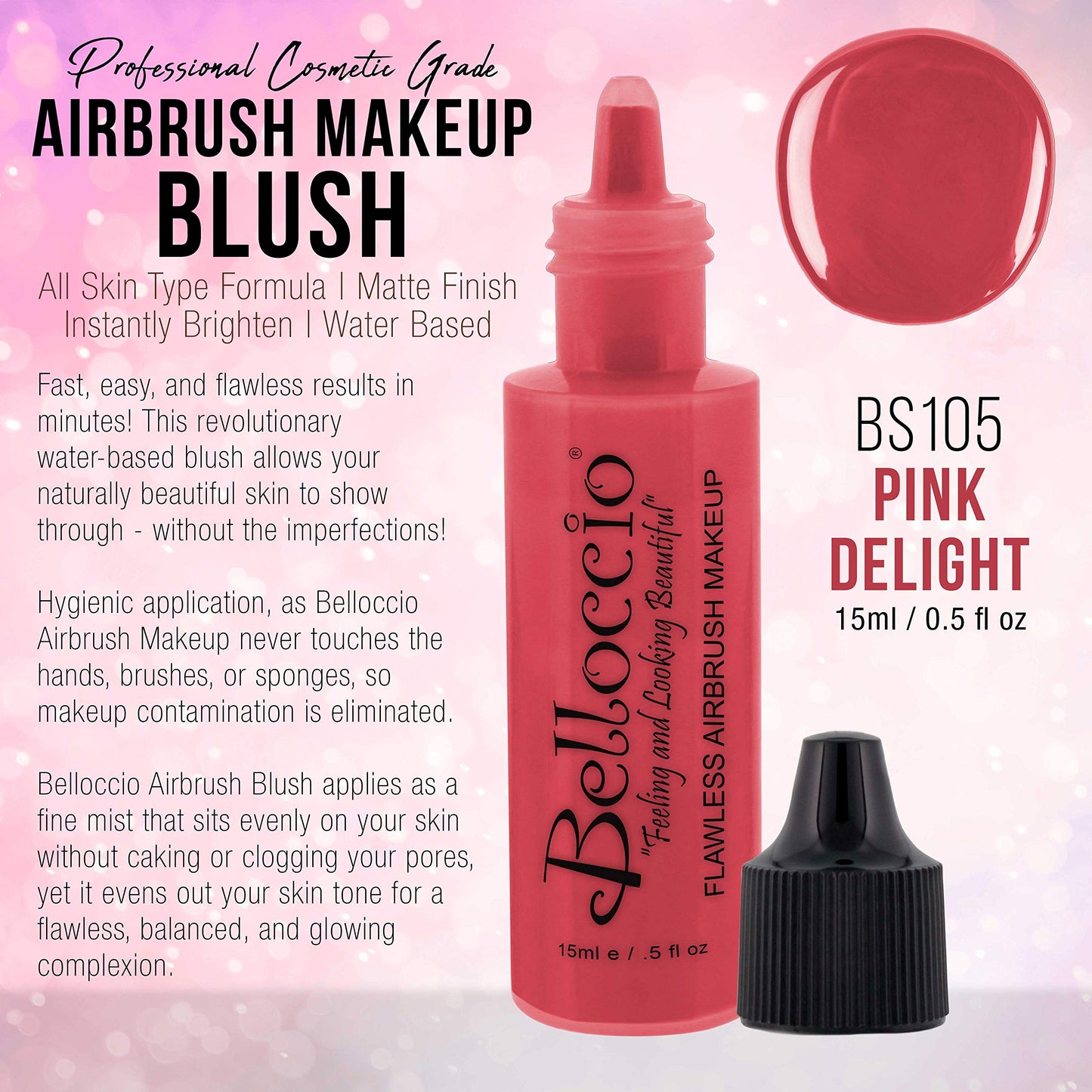 Half Ounce Bottle of Pink Delight Blush Belloccio's Professional Flawless Airbrush Makeup Blush Beauty & Personal Care Belloccio