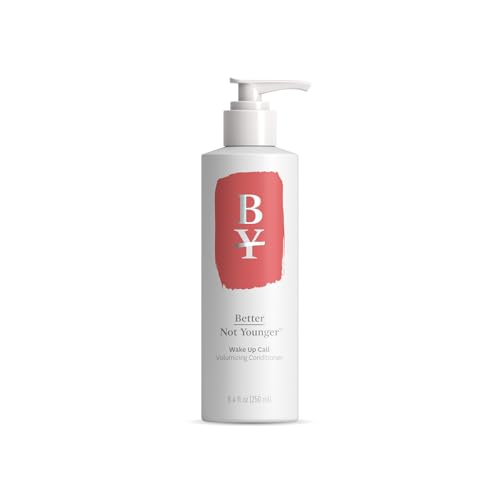 Better Not Younger Volumizing Conditioner for Fine, Thinning Hair 8oz