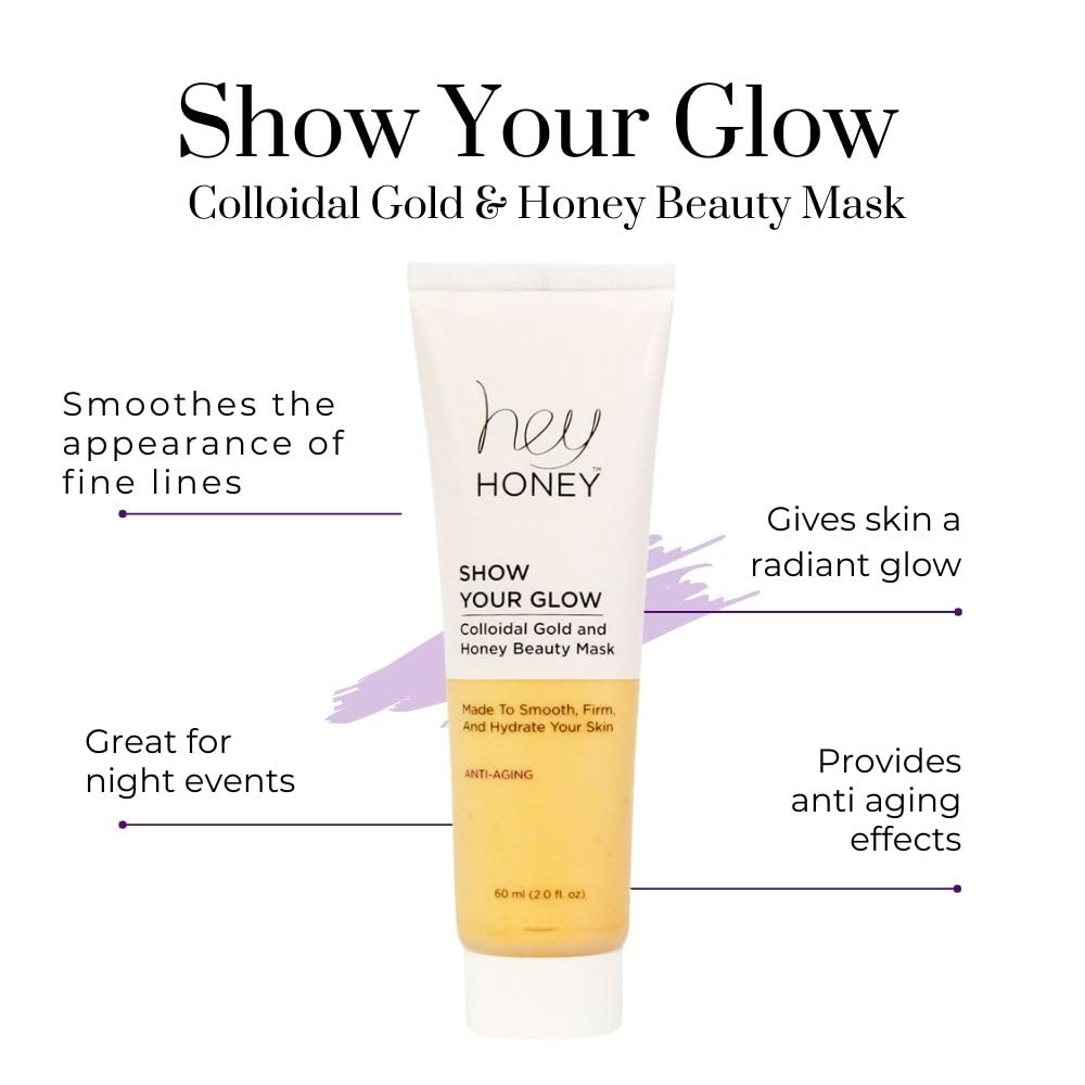 Hey Honey Skin Care Show Your Glow Colloidal Gold Honey Beauty Face Mask | Anti-Aging Hydrating Treatment Reduces Wrinkles Fine Lines | Moisturizing Beauty & Personal Care Hey Honey