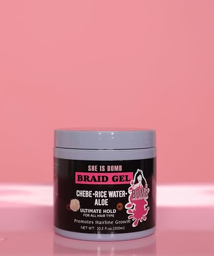 She Is Bomb BRAID GEL with CHEBE, RICE WATER, & ALOE 300ml Beauty & Personal Care she is bomb collection