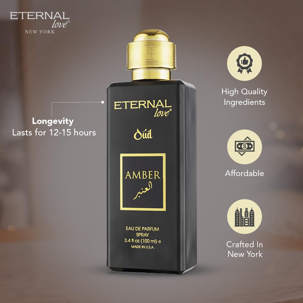 Eternal Love Amber Oud - Long Lasting Unisex Eau de Parfum - Warm Woody Oriental Fragrance with Oud & Amber - Dubai Inspired Arabic Scent - 3.4oz Beauty & Personal Care Eternal Love