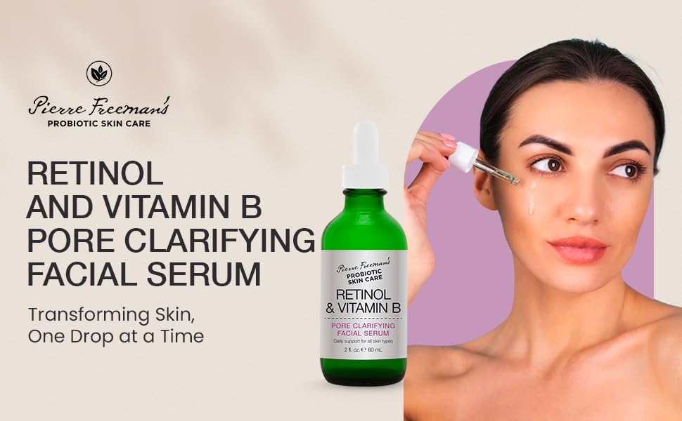 Pierre Freeman's Probiotic Skin Care Retinol & Vitamin B Pore Clarifying Facial Serum, 2 Fluid Ounce Beauty & Personal Care Pierre Freeman's Probiotic Skin Care
