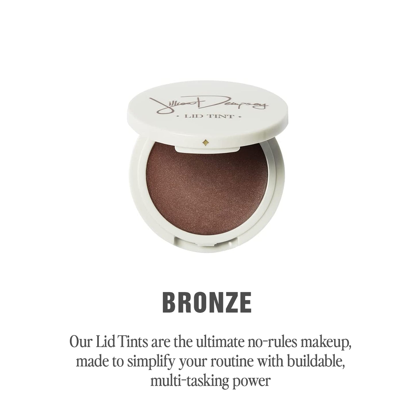 Jillian Dempsey Lid Tint: Satin Cream Eyeshadow I Easy Application for a Natural Shimmer or a Layered Matte Finish I Bronze Beauty & Personal Care Jillian Dempsey