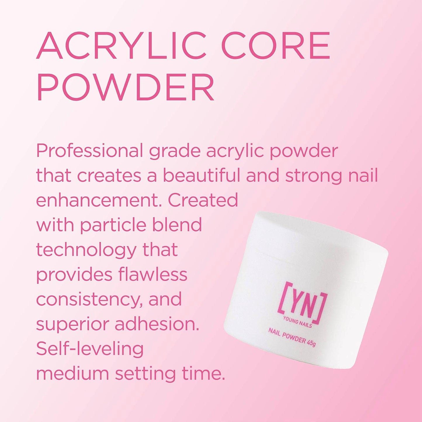 Young Nails Acrylic Core Powder - Self-Leveling Acrylic Nail Powder, Clear Nude Pink White Acrylic Powder for Nail Extenstion, Professional Grade Beauty & Personal Care Young Nails