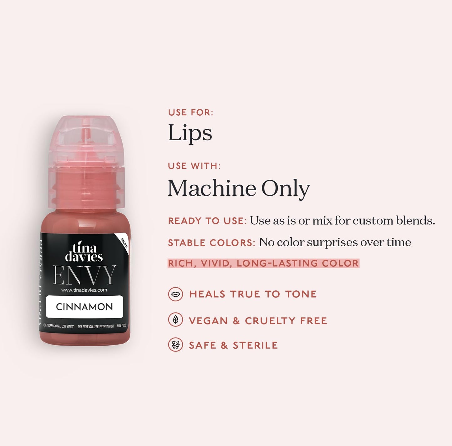Tina Davies Professional Envy & Lust Lip Pigments - Permanent Lip Makeup - Colors Heal True to Tone - High Retention - Envy Cinnamon, 1/2oz/15ml Beauty & Personal Care Tina Davies
