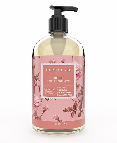 Olivia Care Liquid Hand Soap Rose & Essential Oils. All Natural - Cleansing, Germ-Fighting, Moisturizing Hand Wash for Kitchen & Bathroom - Gentle Beauty & Personal Care Olivia Care