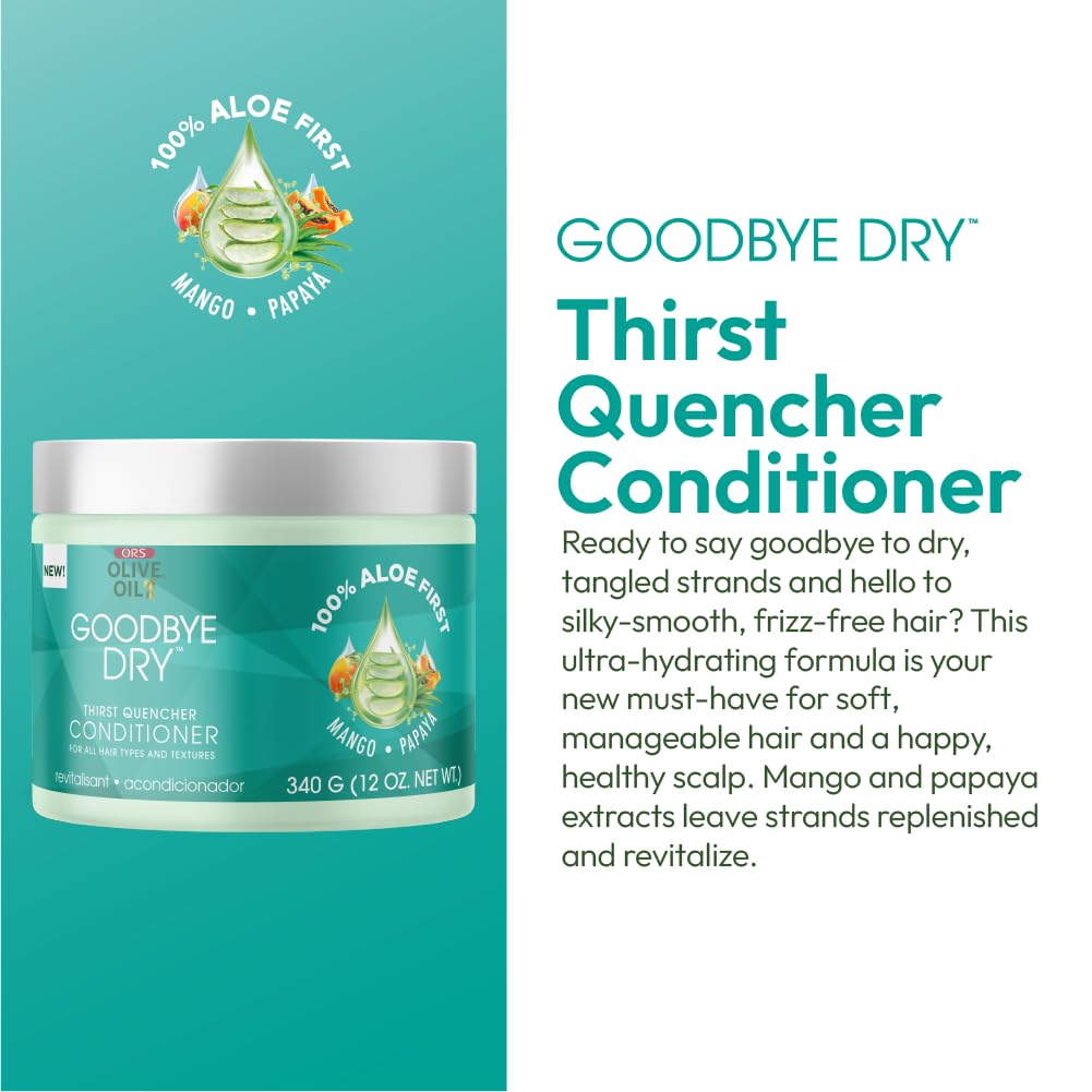 ORS Olive Oil Goodbye Dry Thirst Quencher Conditioner with Aloe, Mango & Papaya, Moisturizes & Softnes for all Hair Types 12 Ounces