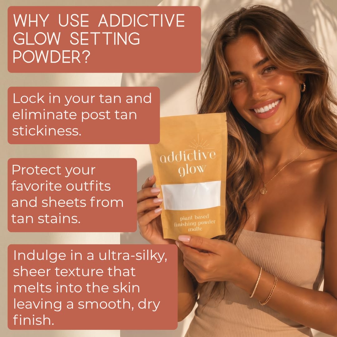 Addictive Glow Post Spray Tan Setting Powder - Translucent Plant Based Finishing Powder - Eliminates Sticky Feeling After Sunless Tanning - Matte or Beauty & Personal Care Addictive Cosmetics
