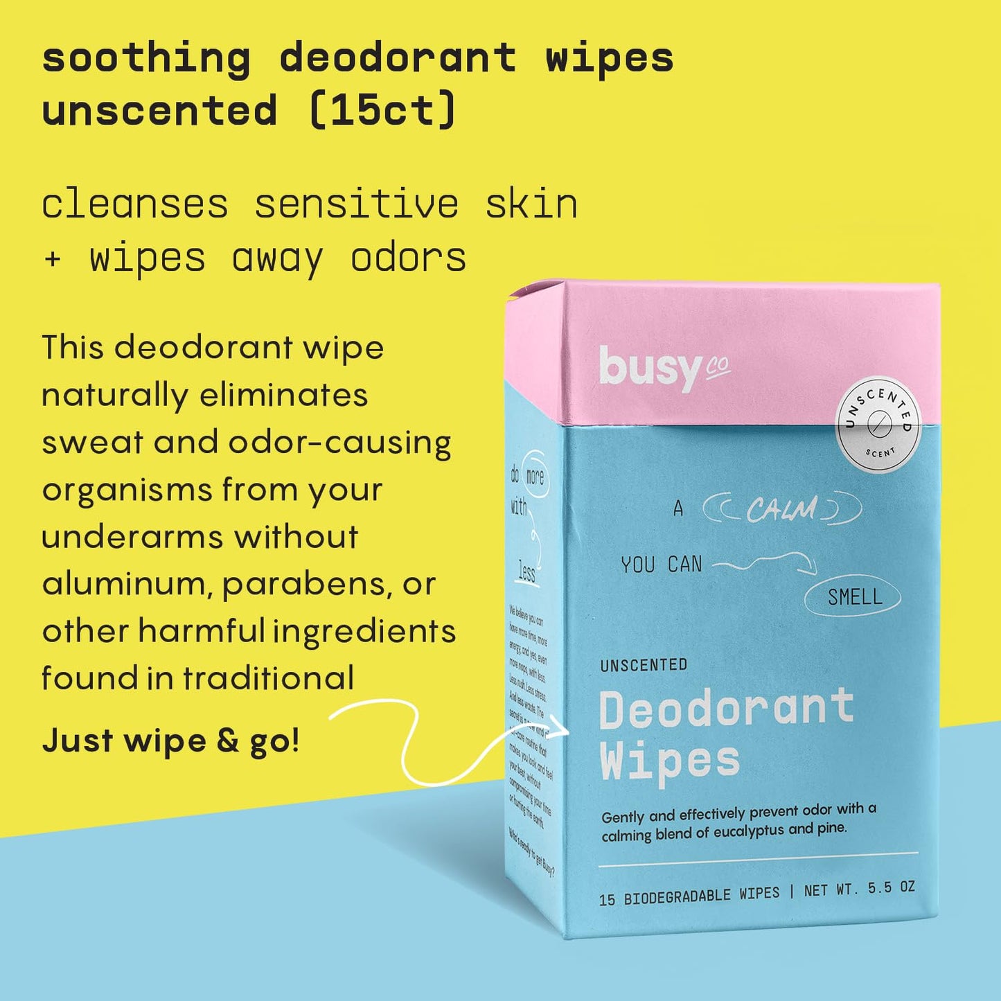 Calm Line Deodorant Wipes - 15ct Unscented Deodorant for Women w/Zinc, Prebiotics & Papaya - Individually Wrapped - Sweat Wipes for Gentle Beauty and Personal Care BUSYCO