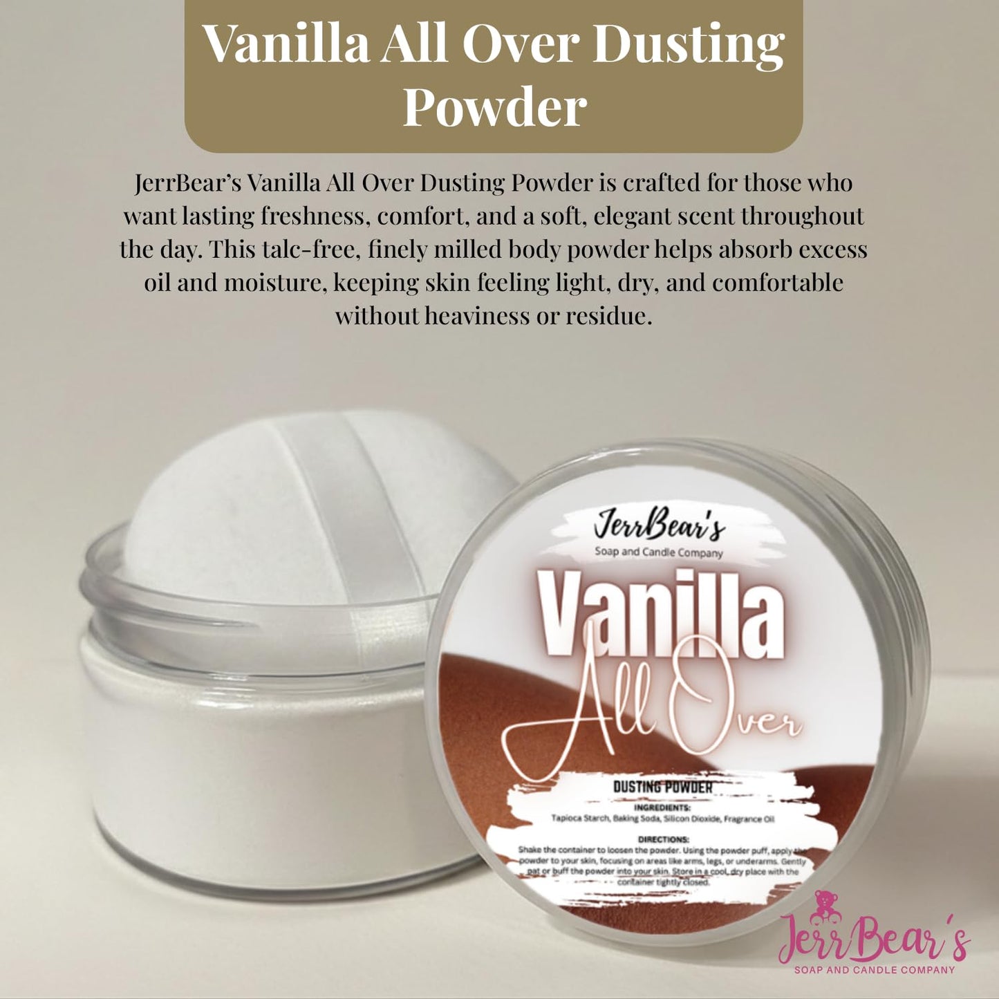 JerrBear’s Vanilla All Over Dusting Powder, Talc Free Body Formula for Women, Soft Scented Skin Care, Gentle Powder for Daily Freshness, (4oz Jar) Beauty & Personal Care JerrBear’s