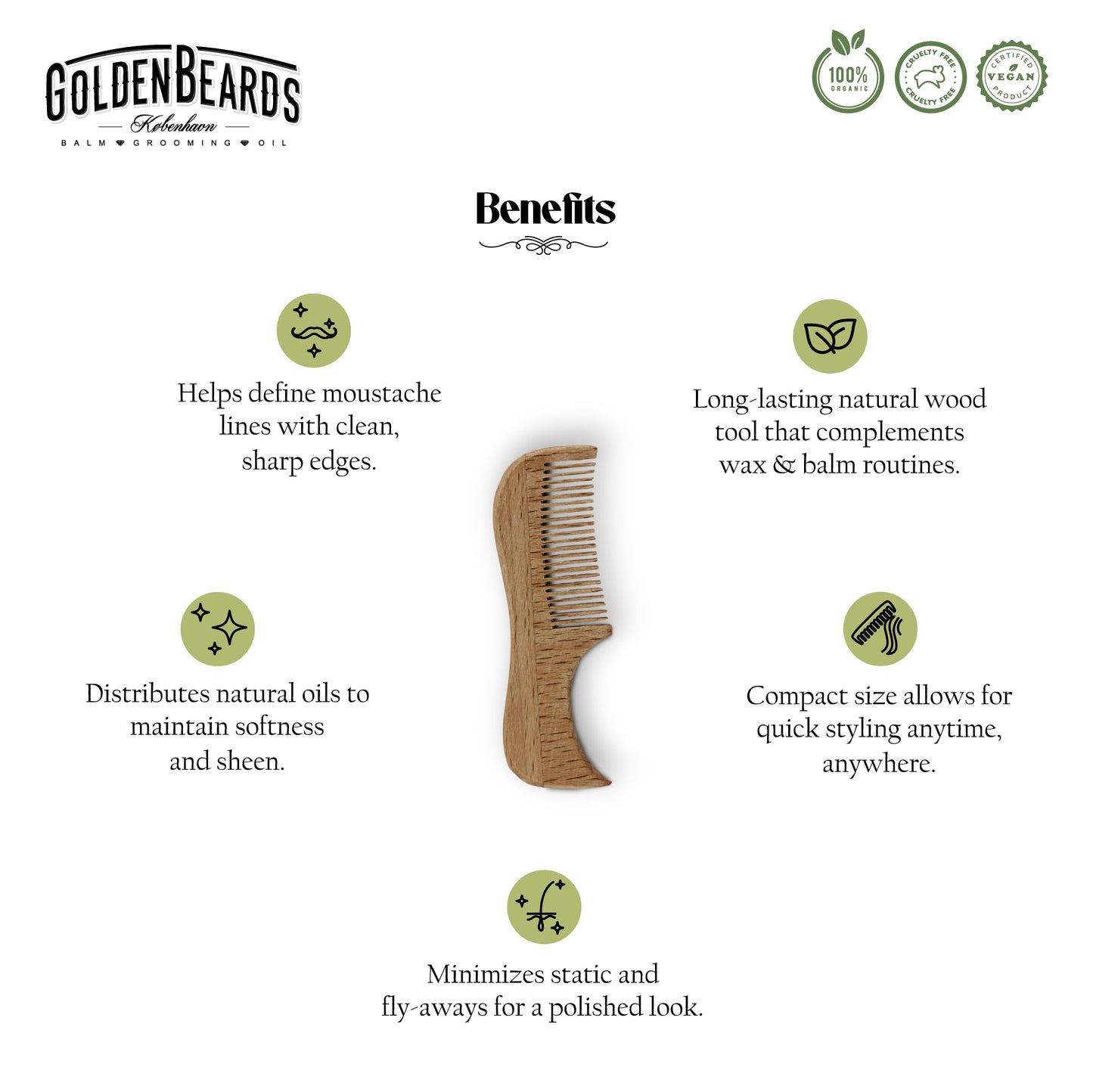 Golden Beards Eco Wood Moustache Comb 2.5 in - Fine Tooth Beechwood Comb for Shaping, Styling & Detangling Mustache - Eco-Friendly, Handmade Beauty and Personal Care Golden Beards Kobenhavn BALM GROOMING OIL