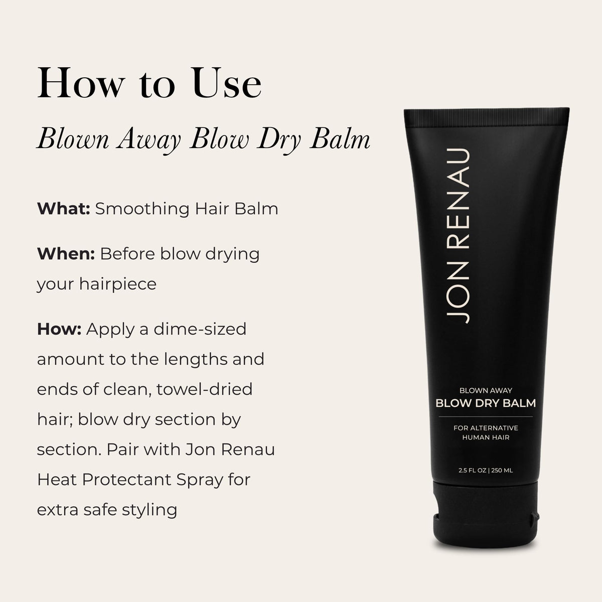Jon Renau Blown Away Blow Dry Balm for Human Hair Wigs, Shine Enhancing Styling Balm with UV and Color Protection, Lightweight Balm with Gel Texture