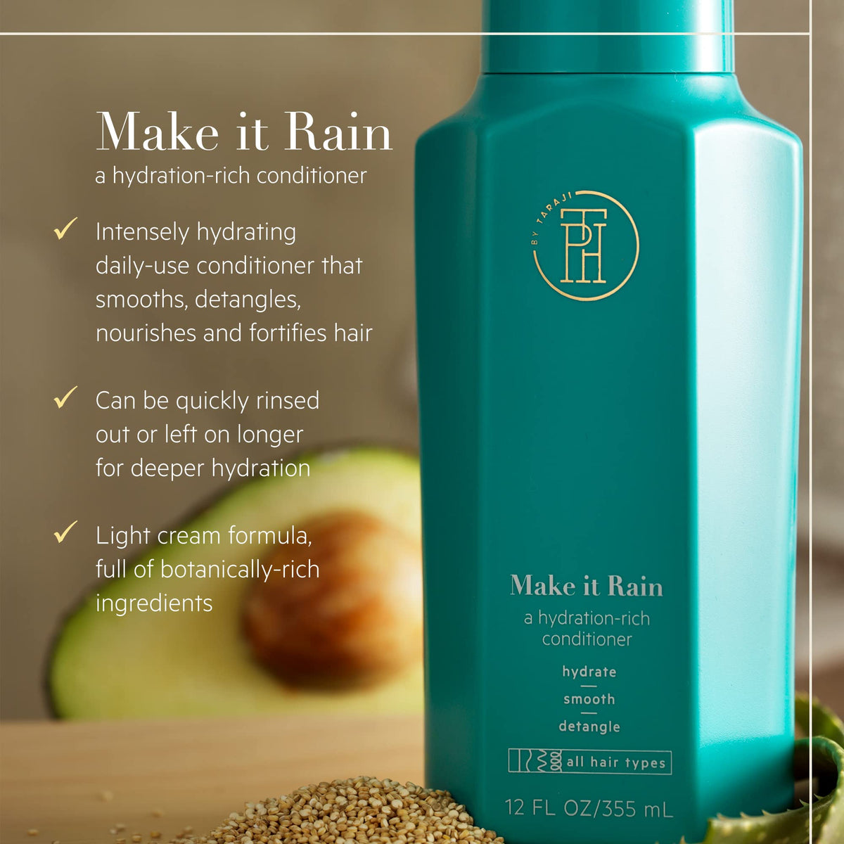 TPH BY TARAJI Make it Rain Hydrating & Strengthening Rinse Out Hair Conditioner with Aloe, Avocado Oil, & Moringa Oil | For All Hair Types| Vegan,