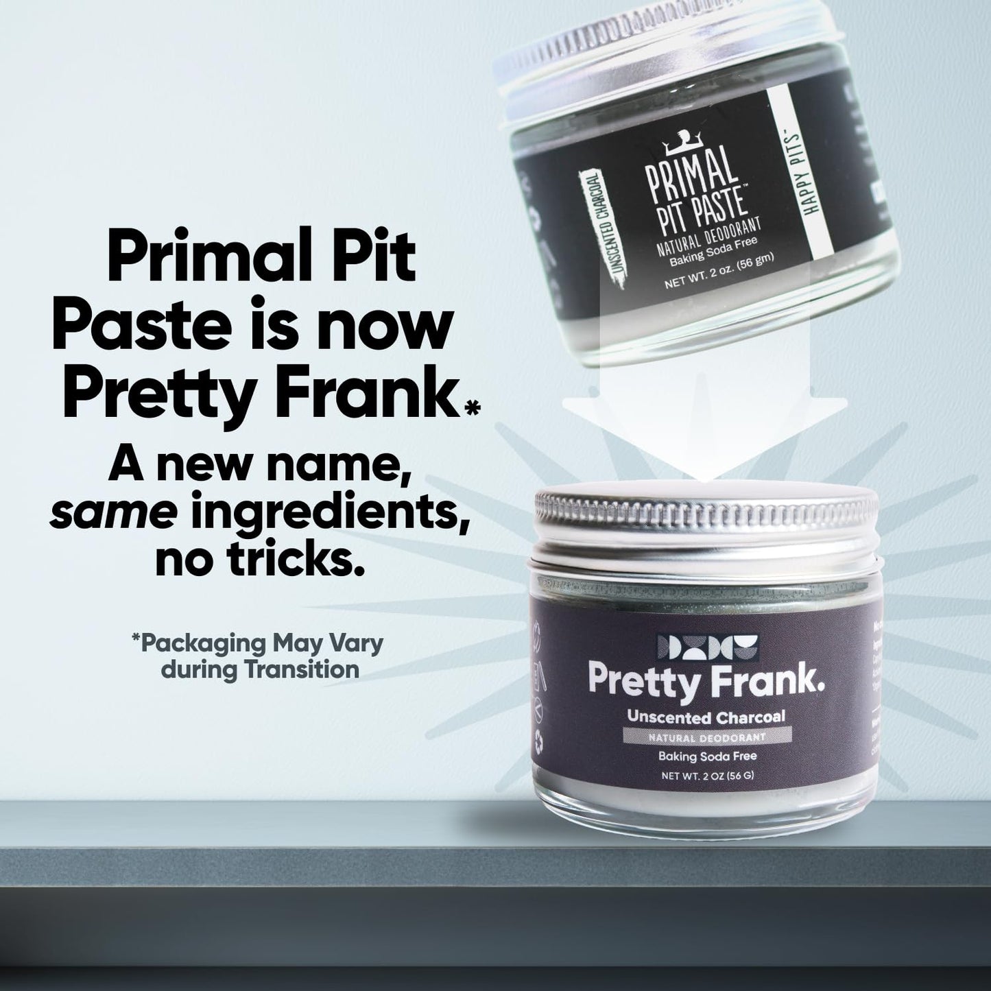 Pretty Frank Unscented Charcoal Aluminum-Free Deodorant Paste (Formerly Primal Pit Paste) Baking Soda-Free - Sensitive Skin, Long-Lasting Odor Control Beauty and Personal Care PRETTY FRANK