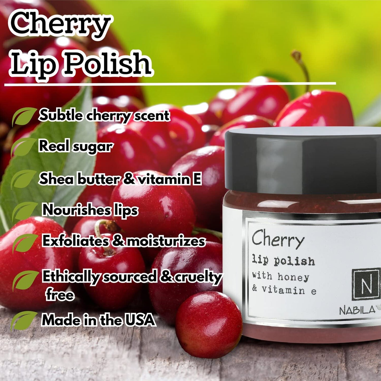 Cherry Lip Polish, 1 oz by Nabila K - Hydrating Lip Exfoliator & Moisturizer with Honey and Vitamin E for Dry and Chapped Lips - Cruelty-Free, Real Beauty and Personal Care Nabila K