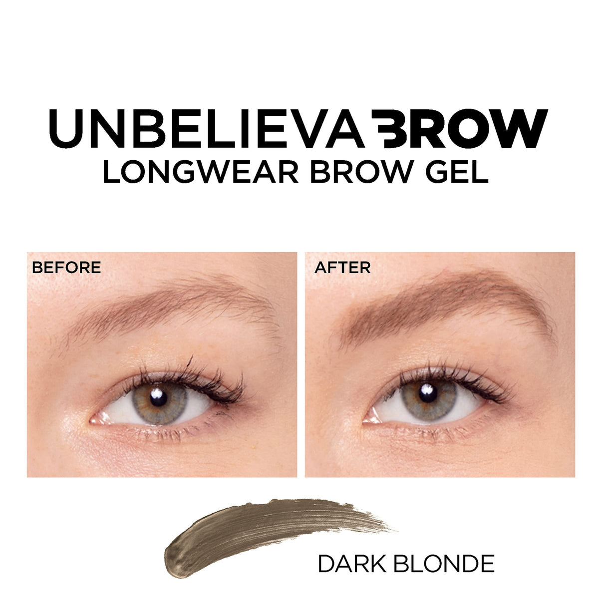L'Oreal Paris Unbelieva-Brow Longwear Waterproof Tinted Brow Gel, Smudge-resistant, Transfer- Proof, Quick Drying, Easy and quick application