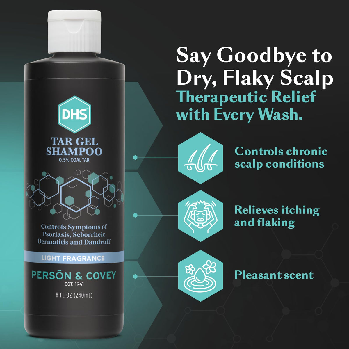 DHS Person & Covey T Gel Shampoo - Anti Dandruff, Mildly Scented Psoriasis Shampoo - 8 Fl. Oz. - Refined Coal Tar Gel Formula, Scalp Psoriasis, Deep