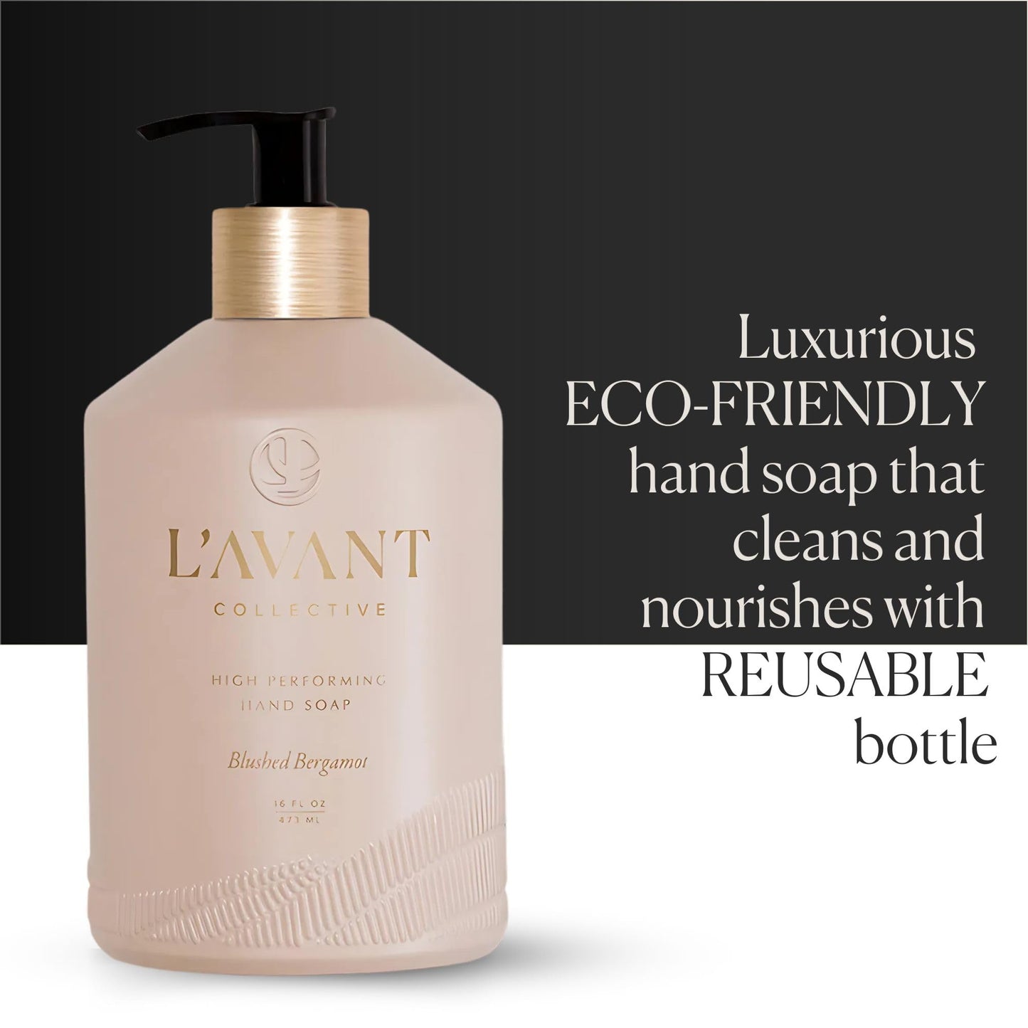 L'AVANT Collective Natural Luxury Hand Soap | Plant-Based, Non-Toxic & Moisturizing, Safe for Kids & Pets, Refillable Glass Bottle with Pump, 16 Fl Beauty & Personal Care L'AVANT Collective