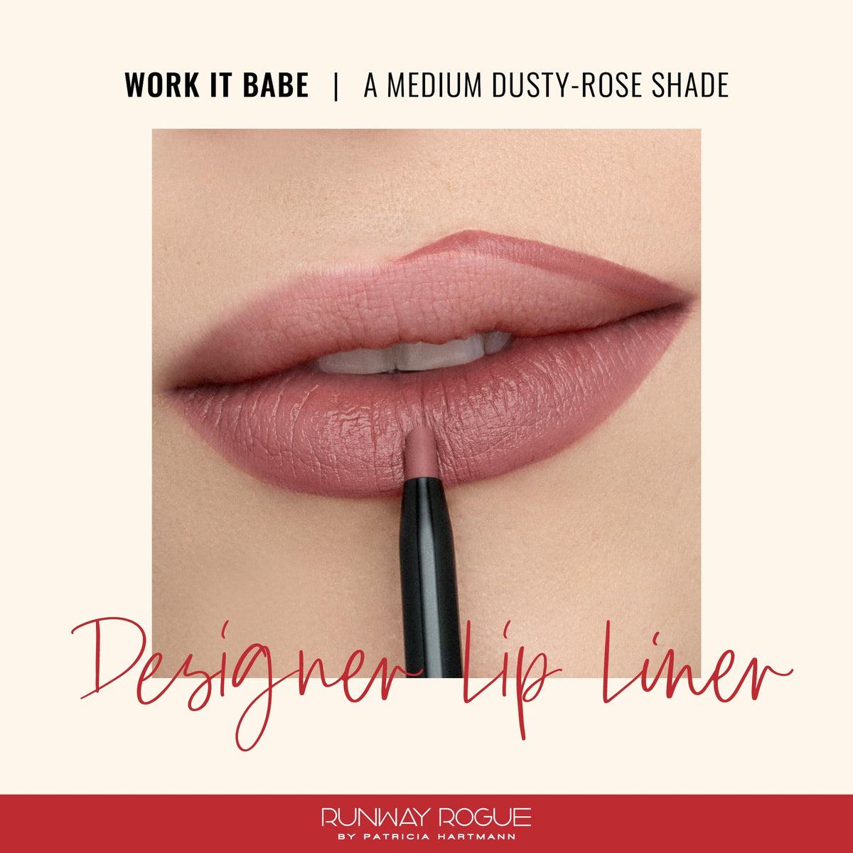 Runway Rogue Designer Liner Lip Pencil, Matte Medium Dusty-Rose Lip Liner Pencil and Lip Liner Sharpener, ‘Work It Babe’ Beauty & Personal Care Runway Rogue