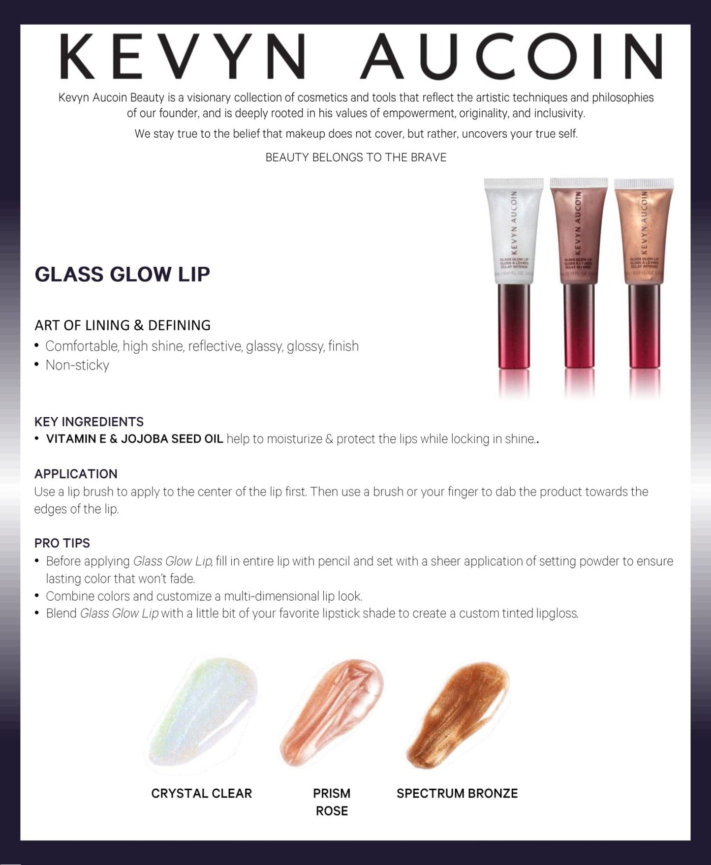 Kevyn Aucoin Glass Glow Lip, Spectrum Bronze: Multi-purpose lip gloss highlighter. 3D reflective glaze, comfortable wearing, non-sticky. Moisturize, Beauty & Personal Care Kevyn Aucoin